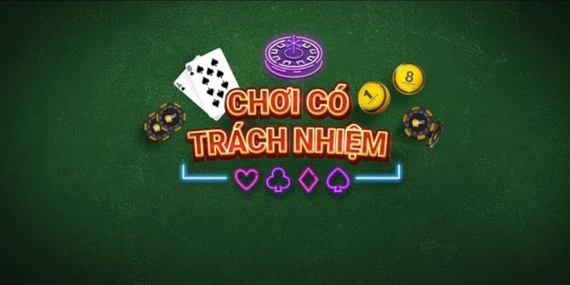 Chơi có trách nhiệm